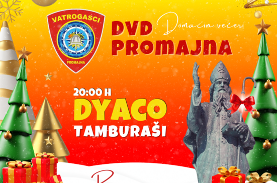 Domaćin večeri: DVD Promajna uz nastup Dyaco i tamburaša